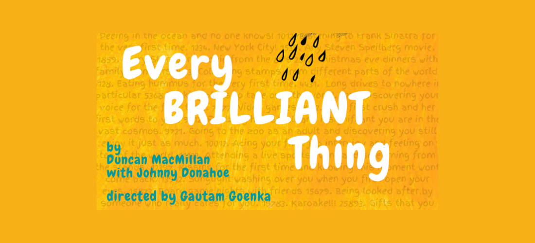 Play: Every Brilliant Thing (The Junction x Farah Fawzi Ali)