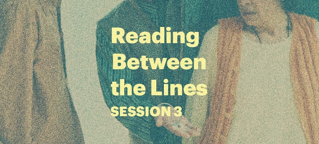 Reading Between the Lines – Session 3: Silent Waters