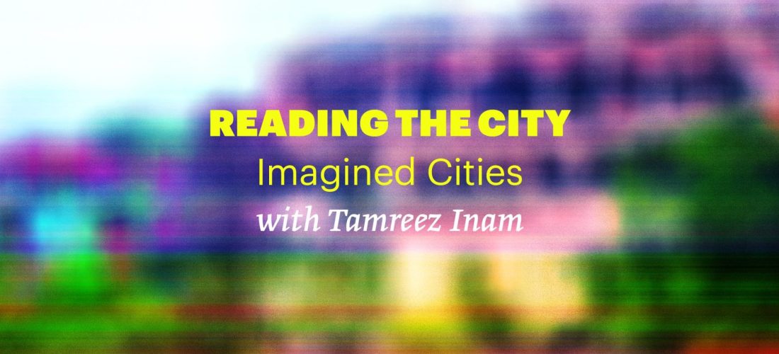 Reading Group: Reading the City – Utopia or Dystopia – Imagined Cities