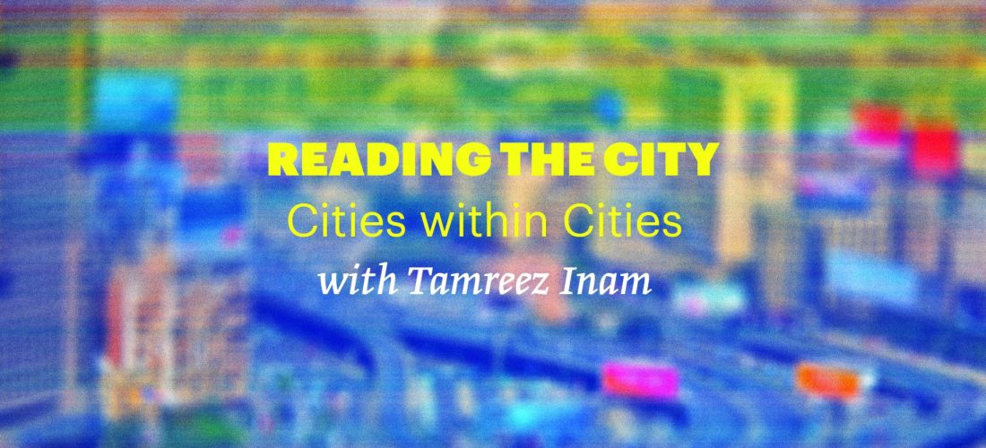 Reading Group: Reading the City – Cities Within Cities – Everyday Life, the Mundane, and the Banal