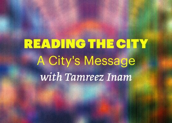 Reading Group: Reading the City – A City’s ‘Message’