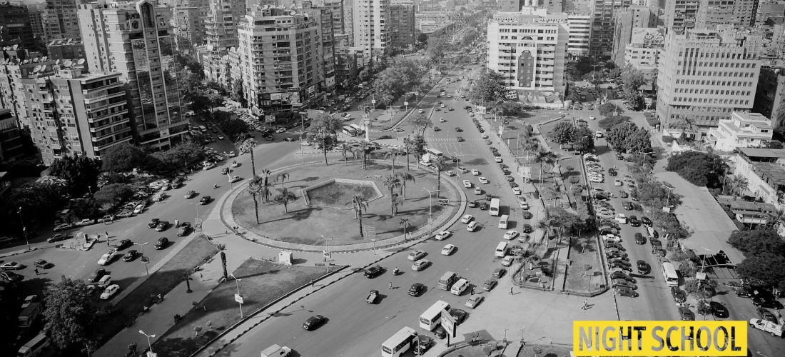 Night School 2026 | Pardon Our Progress: Biographies of a Cairo Neighbourhood, by Khaled Adham