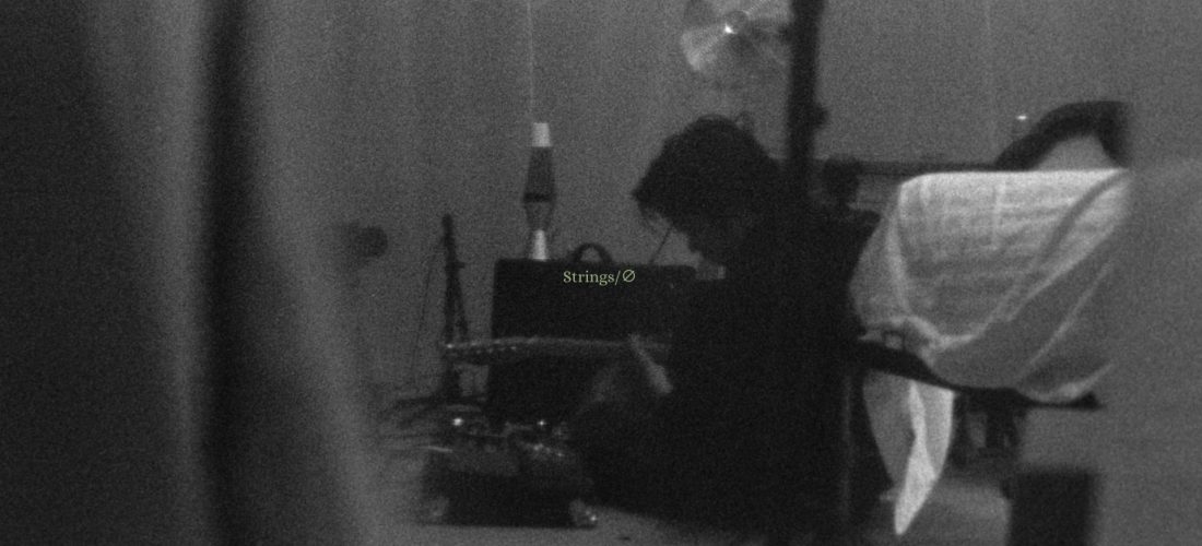Performance: Strings/∅ – an ambient listening experience, by Lucio Avancena
